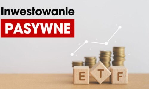 Inwestowanie pasywne czy aktywne? Jakie są różnice, zalety i wady